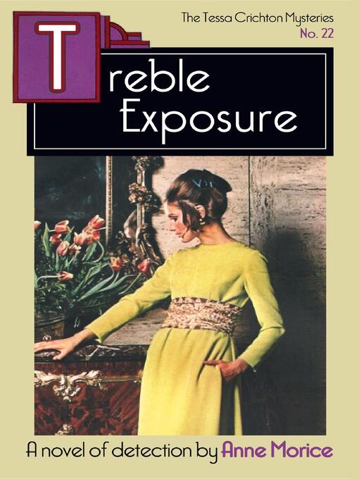Title details for Treble Exposure by Anne Morice - Available